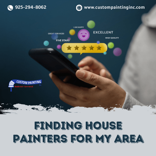 Finding House Painters for the Fremont, Union City, Milpitas, Sunol, Newark, San Jose, Sunnyvale, Santa Clara, and Mountain View areas