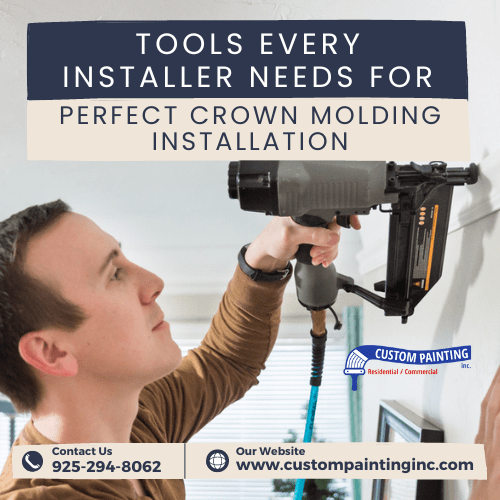 Tools Every Fremont Installer Needs for Perfect Crown Molding Installation